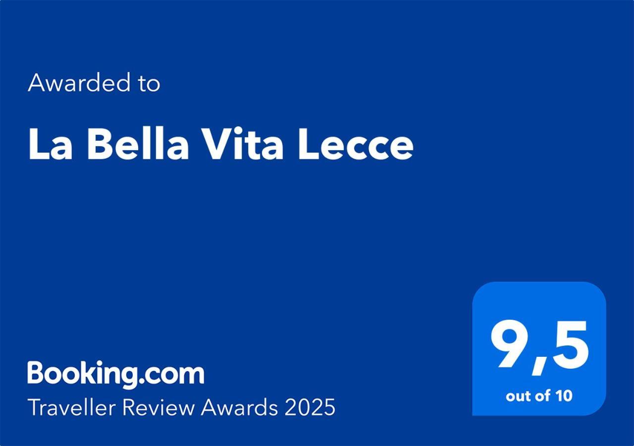 La Bella Vita Lecce Eksteriør bilde
